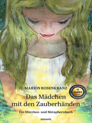 cover image of Das Mädchen mit den Zauberhänden